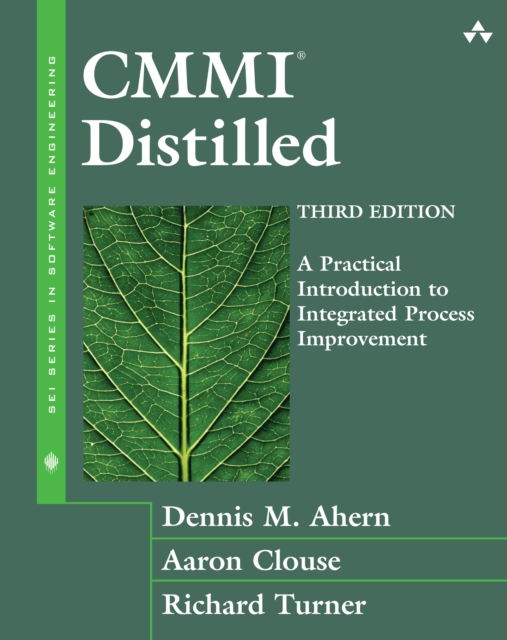 CMMII Distilled : A Practical Introduction to Integrated Process Improvement, EPUB eBook