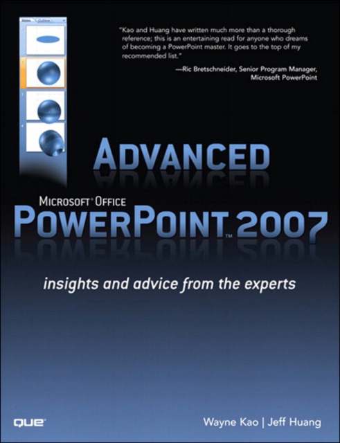 Advanced Microsoft Office PowerPoint 2007 : Insights and Advice from the Experts, EPUB eBook