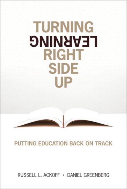 Turning Learning Right Side Up : Putting Education Back on Track, EPUB eBook