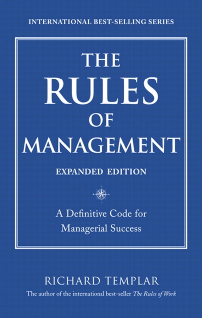 Rules of Management, Expanded Edition, The : A Definitive Code for Managerial Success, EPUB eBook