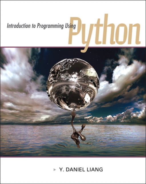 Introduction to Programming Using Python, Paperback / softback Book