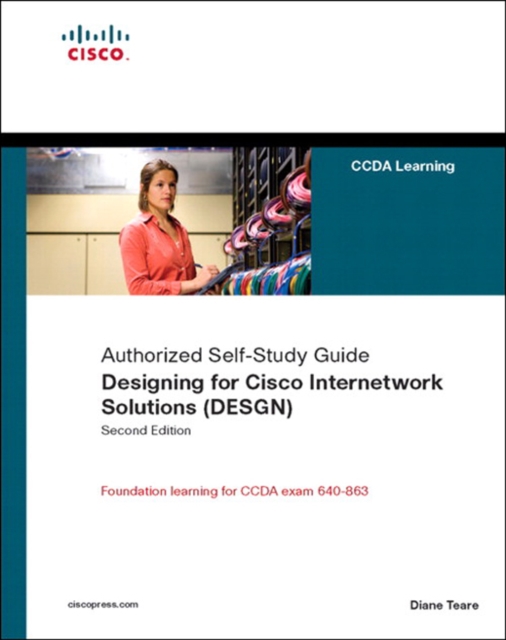 Designing for Cisco Internetwork Solutions (DESGN) (Authorized CCDA Self-Study Guide) (Exam 640-863), EPUB eBook