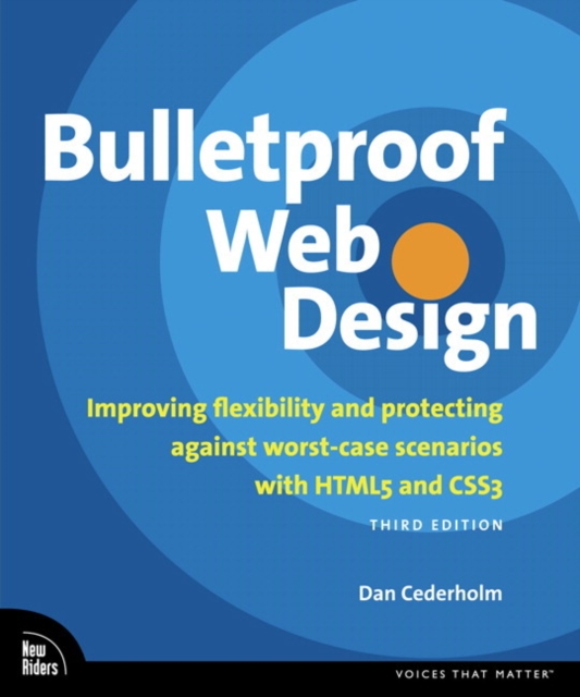 Bulletproof Web Design : Improving flexibility and protecting against worst-case scenarios with HTML5 and CSS3, EPUB eBook