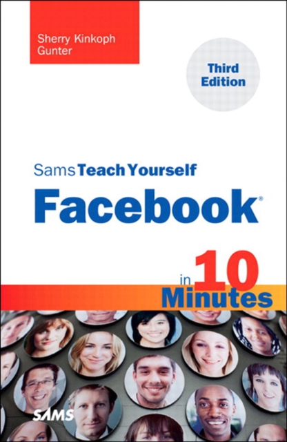 Sams Teach Yourself Facebook in 10 Minutes, EPUB eBook