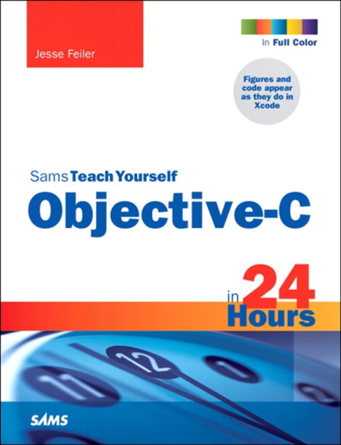 Sams Teach Yourself Objective-C in 24 Hours, EPUB eBook
