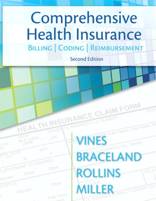 Comprehensive Health Insurance : Billing, Coding & Reimbursement, Paperback / softback Book