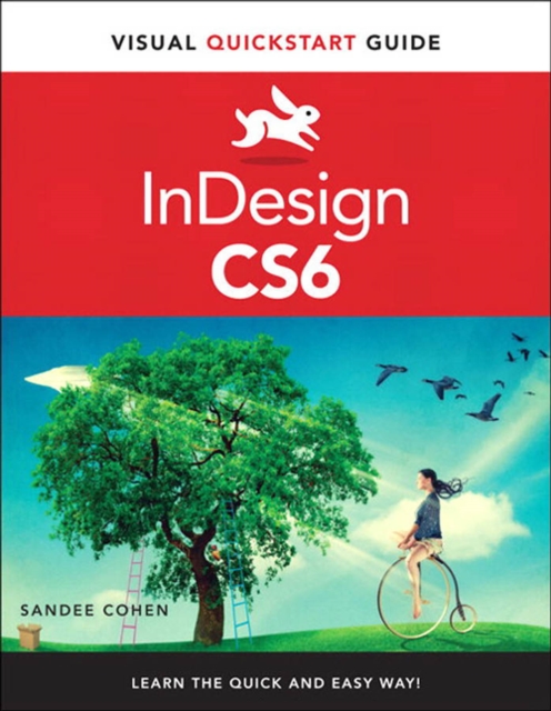 InDesign CS6 : Visual QuickStart Guide, PDF eBook