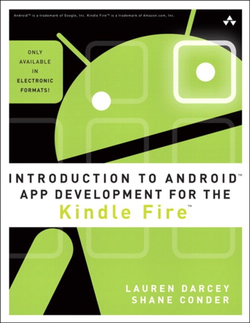 Introduction to Android App Development for the Kindle Fire, EPUB eBook