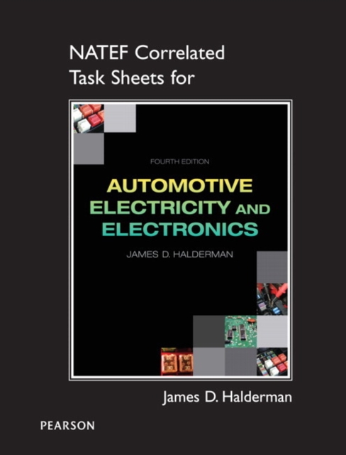 NATEF Correlated Task Sheets for Automotive Electricity and Electronics, Paperback / softback Book
