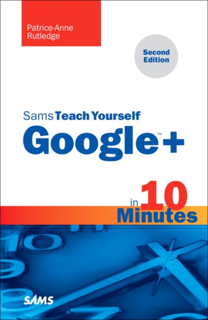 Sams Teach Yourself Google+ in 10 Minutes, EPUB eBook