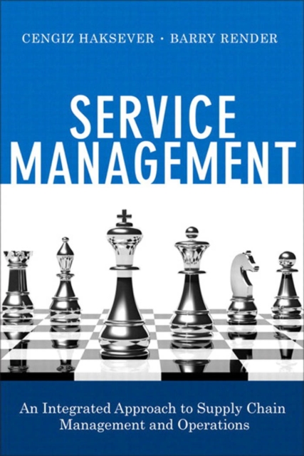 Service Management : An Integrated Approach to Supply Chain Management and Operations, PDF eBook