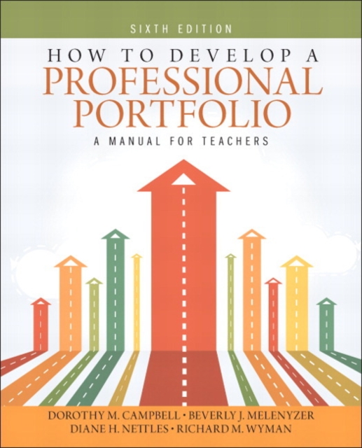 How to Develop a Professional Portfolio : A Manual for Teachers, Paperback / softback Book