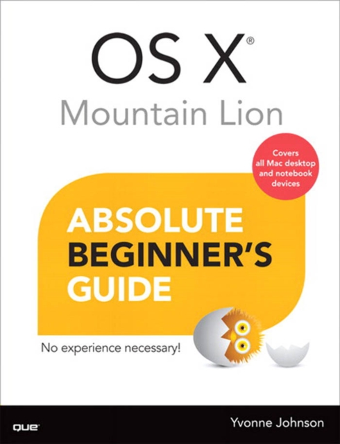 OS X Mountain Lion Absolute Beginner's Guide, PDF eBook