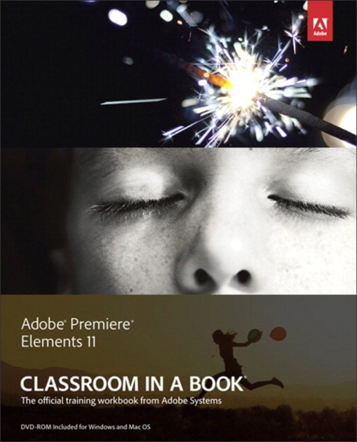 Adobe Premiere Elements 11 Classroom in a Book, EPUB eBook