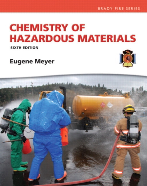 Chemistry of Hazardous Materials, Hardback Book