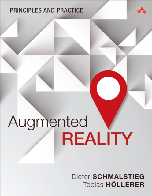 Augmented Reality : Principles and Practice, EPUB eBook