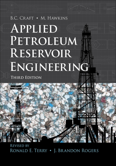 Applied Petroleum Reservoir Engineering, Hardback Book