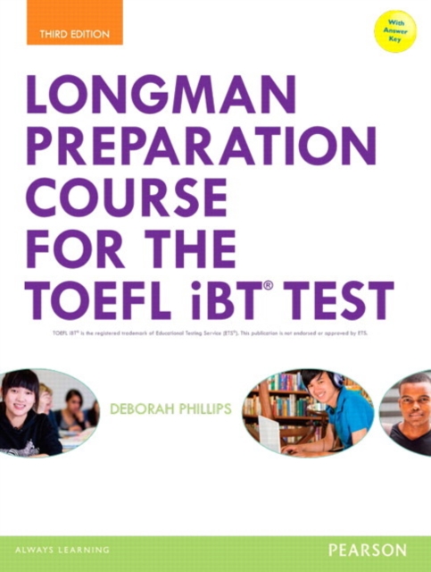 Longman Preparation Course for the TOEFL (R) iBT Test, with MyEnglishLab and online access to MP3 files and online Answer Key, Paperback / softback Book