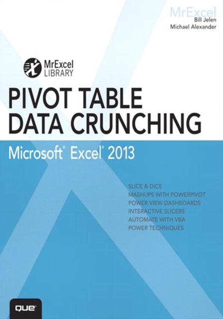 Excel 2013 Pivot Table Data Crunching, PDF eBook