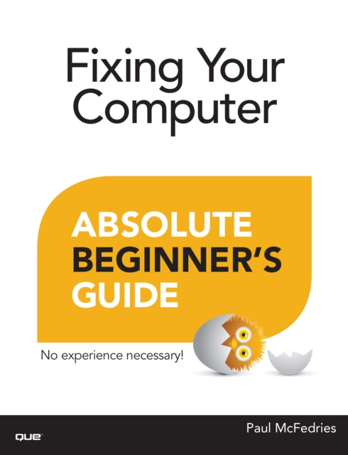Fixing Your Computer Absolute Beginner's Guide, EPUB eBook
