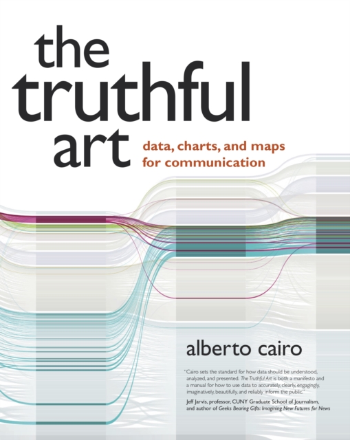 Truthful Art, The : Data, Charts, and Maps for Communication, EPUB eBook