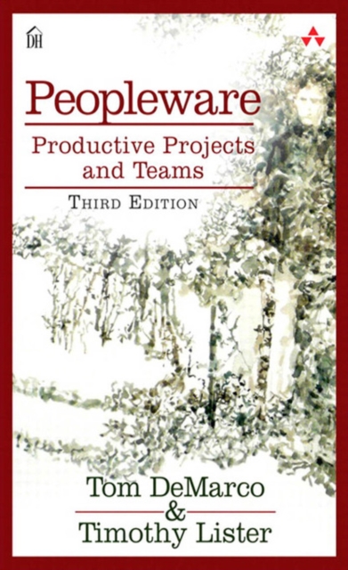 Peopleware : Productive Projects and Teams, PDF eBook