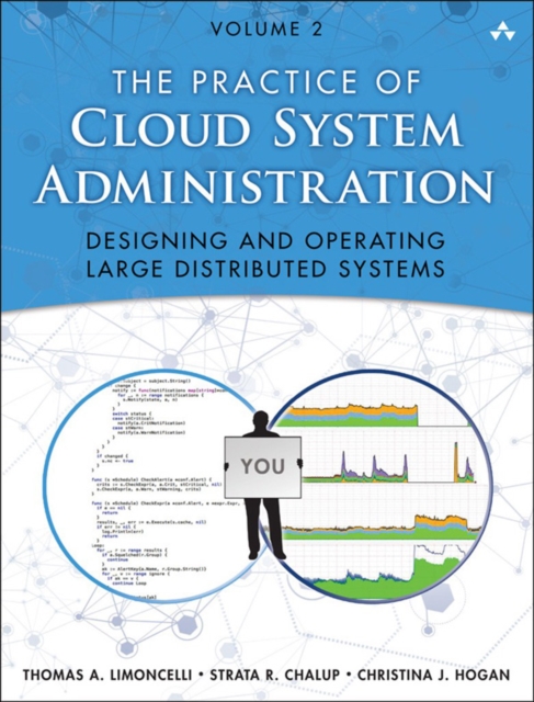 Practice of Cloud System Administration, The : DevOps and SRE Practices for Web Services, Volume 2, EPUB eBook