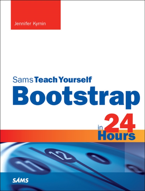 Bootstrap in 24 Hours, Sams Teach Yourself, EPUB eBook