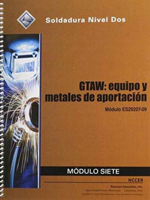 ES29207-09 GTAW - Equipment and Filler Materials Trainee Guide in Spanish, Paperback / softback Book