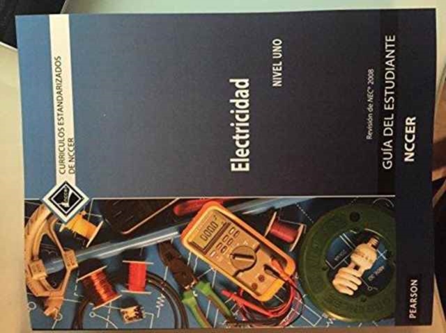 Electrical Trainee Guide in Spanish, Level 1 (2008 NEC), Paperback / softback Book