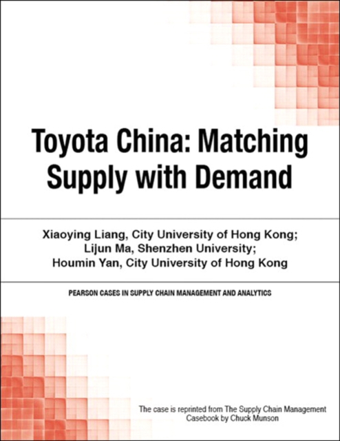 Toyota China : Matching Supply with Demand, EPUB eBook