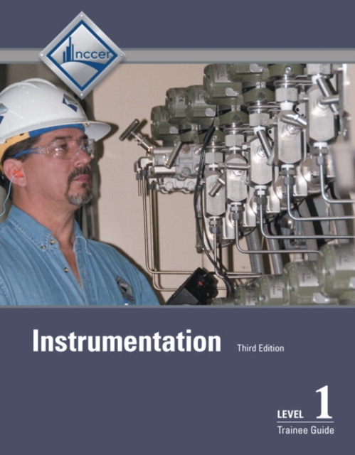 Instrumentation Trainee Guide, Level 1, Paperback / softback Book