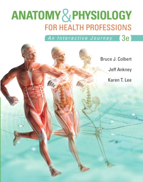 Anatomy & Physiology for Health Professions, Paperback / softback Book
