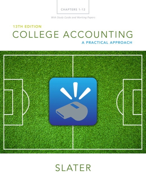 College Accounting Chapters 1-12 with Study Guide and Working Papers, Paperback / softback Book