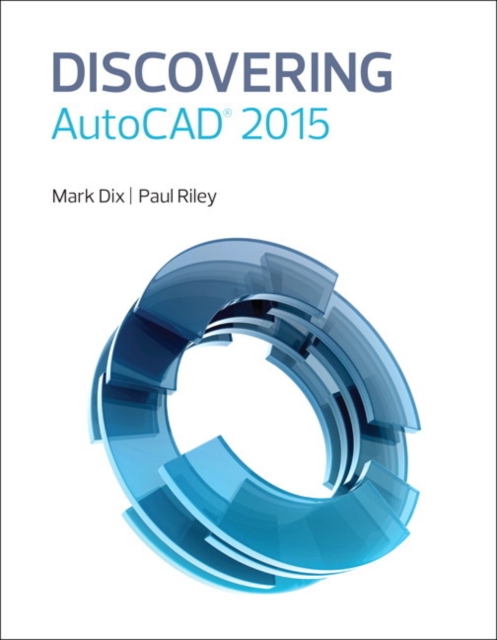 Discovering AutoCAD 2015, Paperback / softback Book