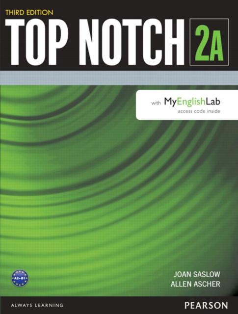 Top Notch 2 Student Book Split A with MyLab English, Multiple-component retail product Book