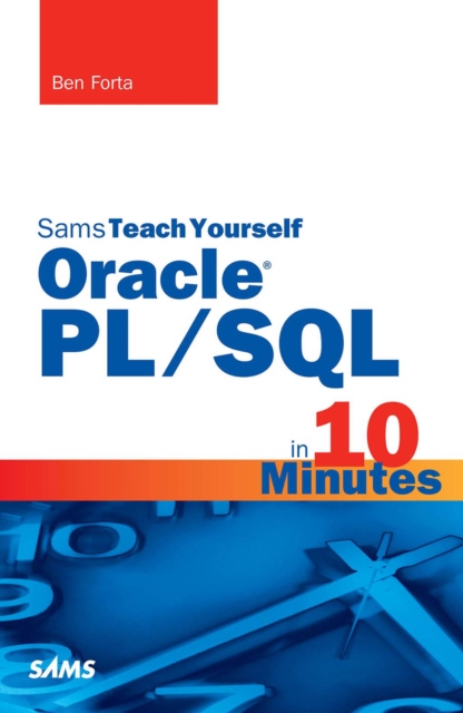 Sams Teach Yourself Oracle PL/SQL in 10 Minutes, PDF eBook