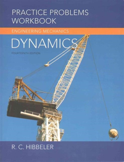 Practice Problems Workbook for Engineering Mechanics : Dynamics, Paperback / softback Book