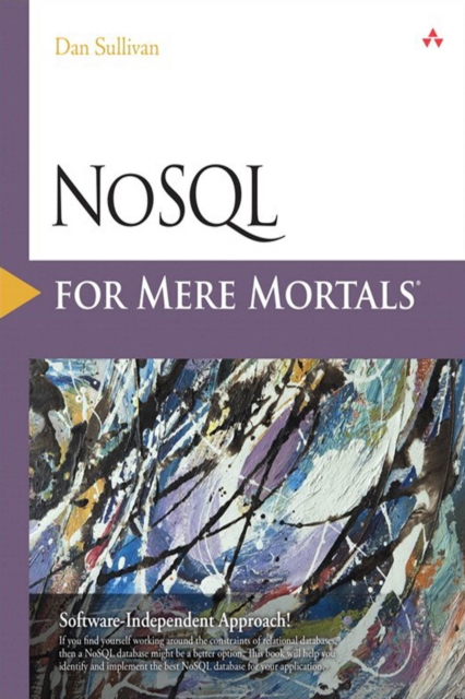 NoSQL for Mere Mortals, PDF eBook