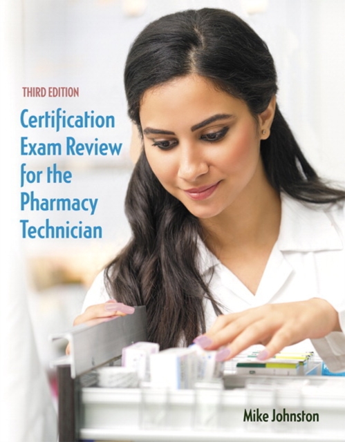 Certification Exam Review for the Pharmacy Technician, Paperback / softback Book