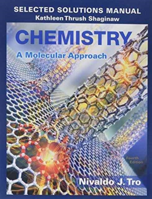 Selected Solutions Manual for Chemistry : A Molecular Approach, Paperback / softback Book