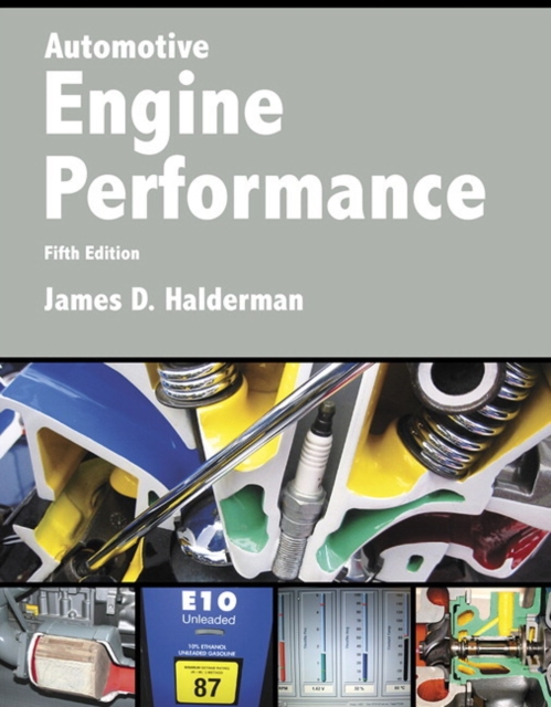 Automotive Engine Performance, Paperback / softback Book