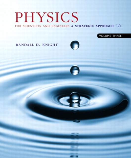 Physics for Scientists and Engineers with Modern Physics : A Strategic Approach, Volume 3 (Chapters 36-42), Paperback / softback Book