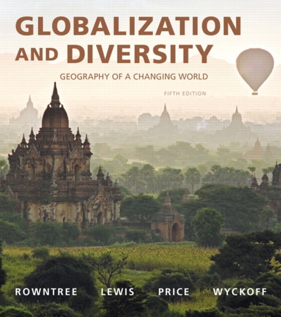 Globalization and Diversity : Geography of a Changing World, Paperback / softback Book