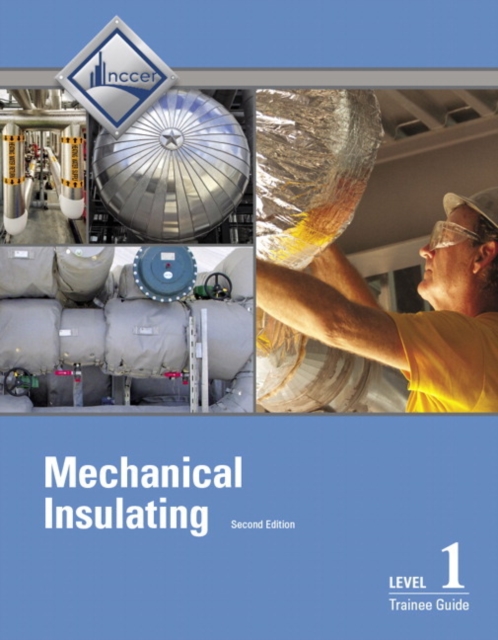 Mechanical Insulating Trainee Guide, Level 1, Paperback / softback Book