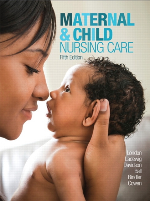 Maternal & Child Nursing Care, Hardback Book
