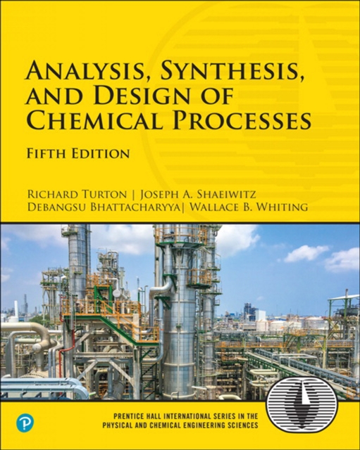 Analysis, Synthesis, and Design of Chemical Processes, PDF eBook