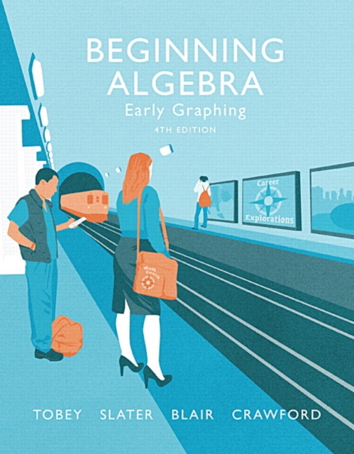 Beginning Algebra : Early Graphing, Paperback / softback Book