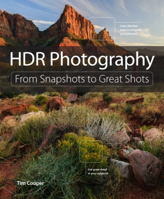HDR Photography : From Snapshots to Great Shots, Paperback Book