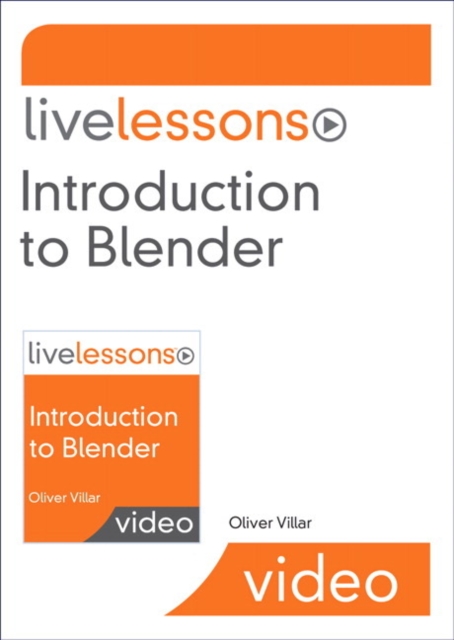 Introduction to Blender LiveLessons Access Code Card, Digital product license key Book